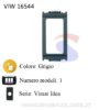 Adattatore 1 modulo per supporti Vimar serie Idea - VIMAR 16544