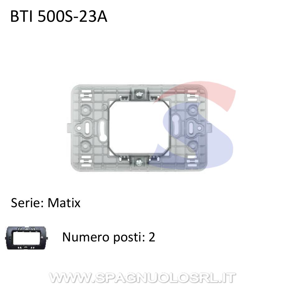 Supporto 2 moduli centrali con graffette serie "Matix" - BTICINO 500S/23A
