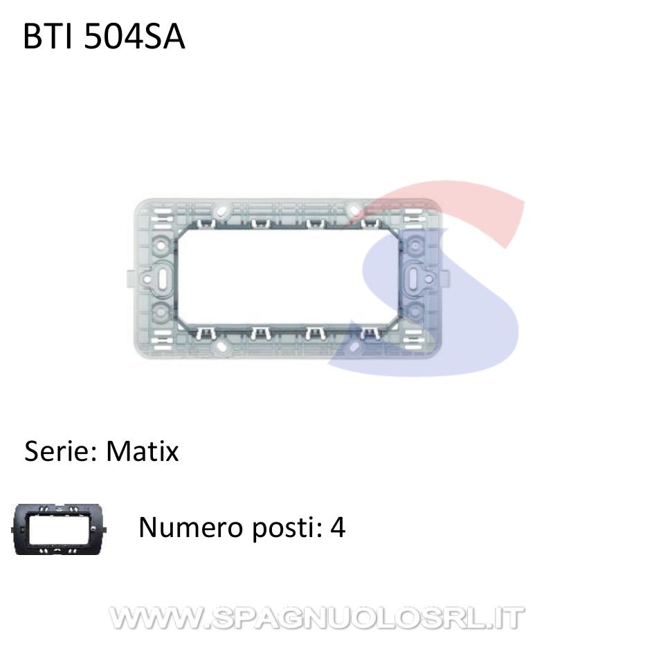 Supporto 4 moduli con viti serie "Matix" - BTICINO 504SA