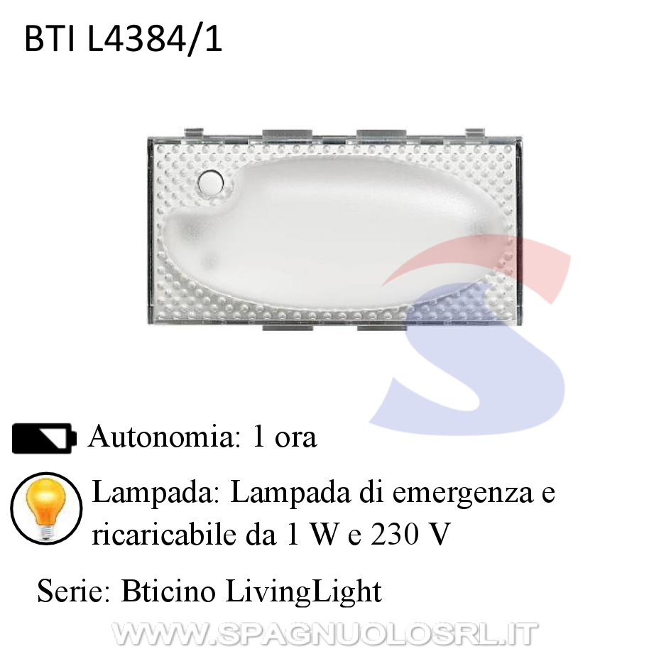 Lampada di emergenza 4 moduli serie LivingLight 1 W 230 V - BTICINO L4384/1