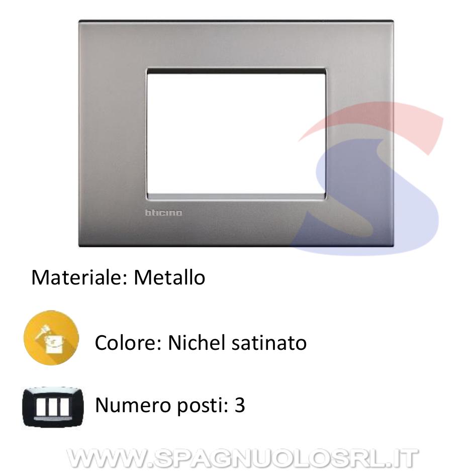 Placca 3 posti colore Nichel satinato serie Livinglight - BTICINO LNC4803NK
