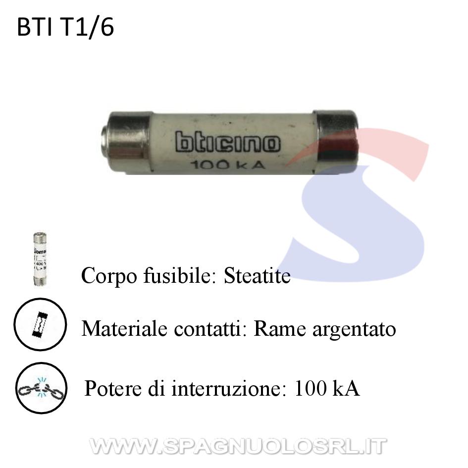 Fusibile tipo T in steatite 9 x 36 mm 6 A 380 V - BTICINO T1/6