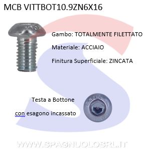 VITE A TESTA BOTTONE E CAVAESAGONALE ZINCATA 10.9 6X16 - VITI VITTBOT10.9ZN6X16